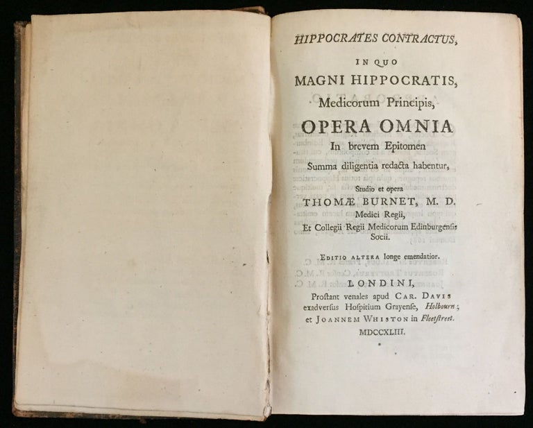 Item #10684 Hippocrates contractus, in quo magni Hippocratis, medicorum principis, opera omnia in brevem epitoman summa diligentia redacta habentur. . HIPPOCRATES, Thomas BURNET.