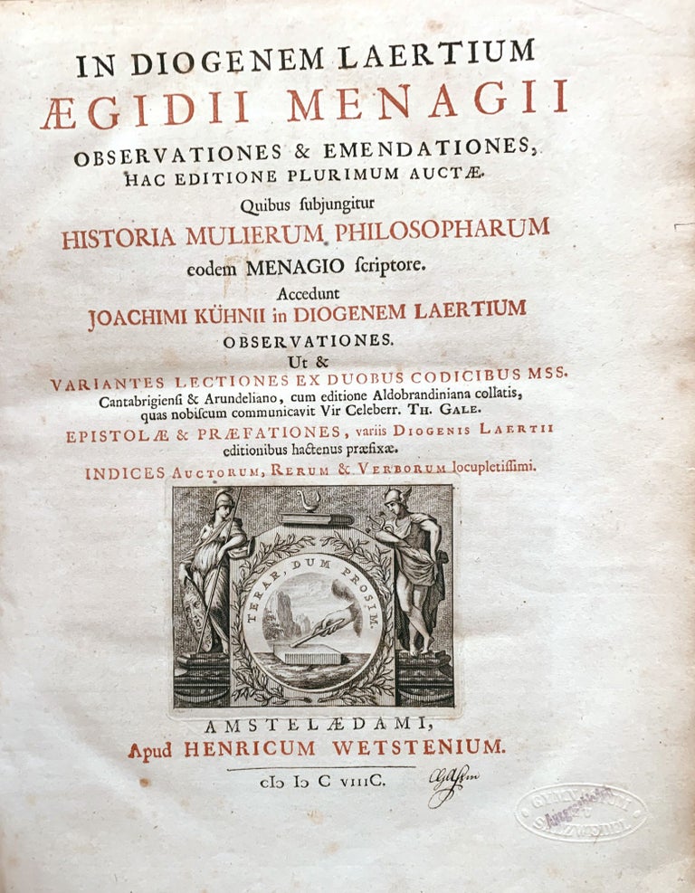 Item #11032 In Diogenem Laertium aegidii menagii observationes & emendationes , hac editione plurimum auctae. DIOGENES, AEGIDUS MENAGIUS.
