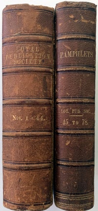 Tracts issued by the Loyal Publication Society, from Feb. 1, 1863, to Feb. 1, 1864. Nos. 1 to 44; Nos. 45 to 78.
