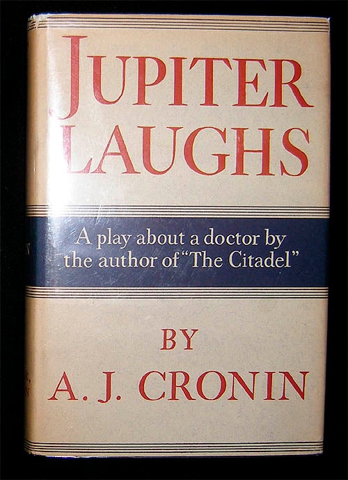 Item #12097 Jupiter laughs. CRONIN, rchibald, oseph.