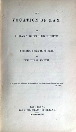 Item #13001 The Vocation of Man. Johann Gottlieb FICHTE