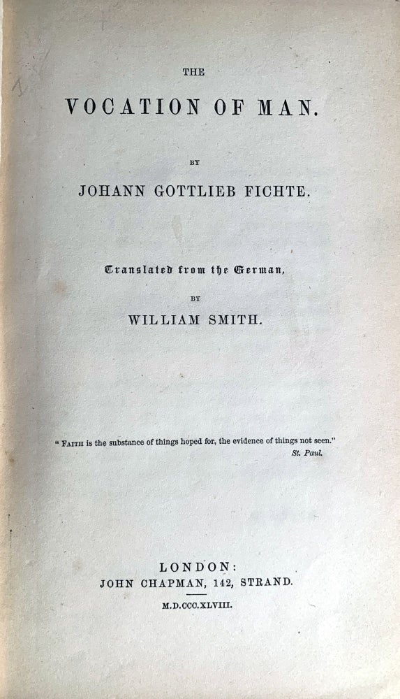 Item #13001 The Vocation of Man. Johann Gottlieb FICHTE.