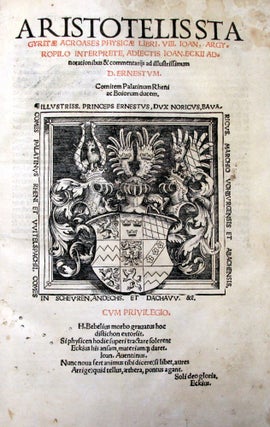 Item #14721 Aristotelis stagyritae acroases physicae libri VIII; Aristotelis stagyritae libri de...