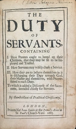 Item #14725 The duty of servants. Richard LUCAS
