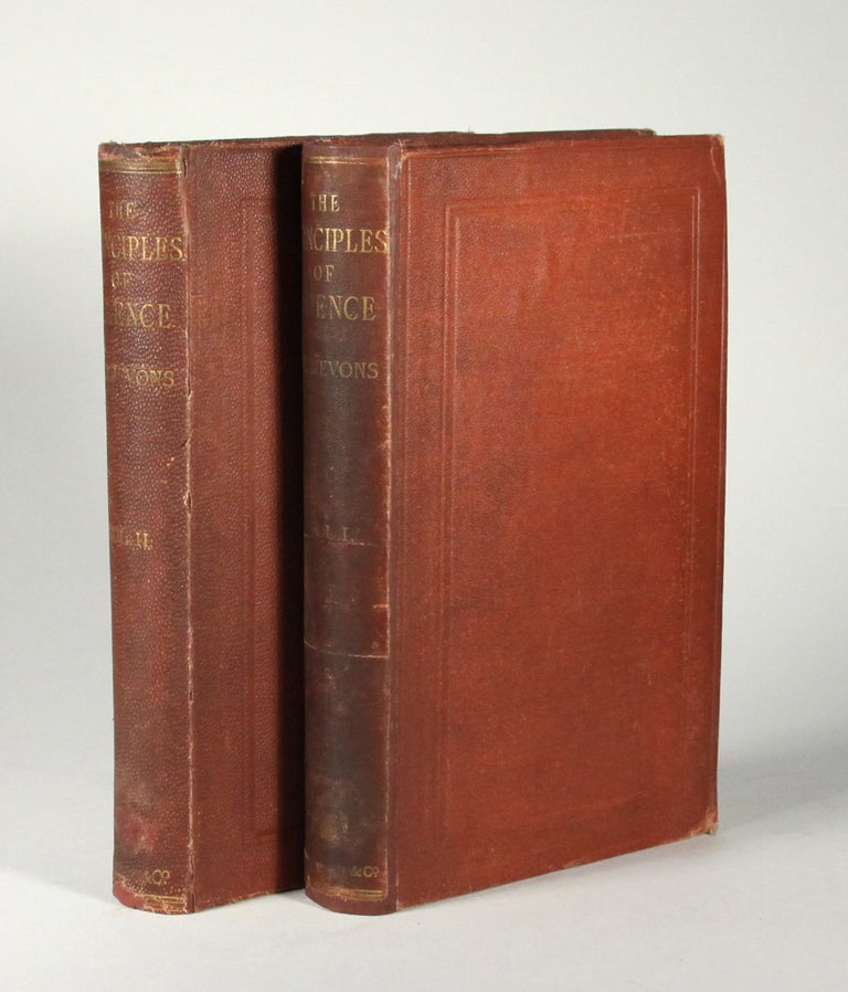 Item #14736 The principles of science: a treatise on logic and scientific method. W. Stanley JEVONS.