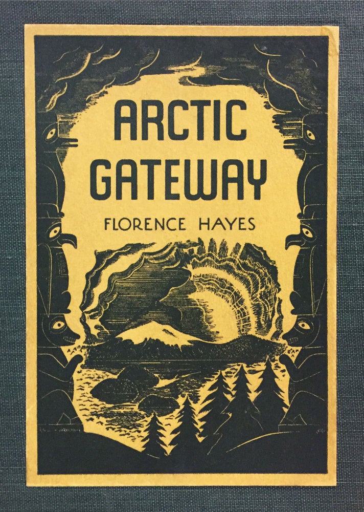Item #15034 Arctic Gateway. Florence HAYES.