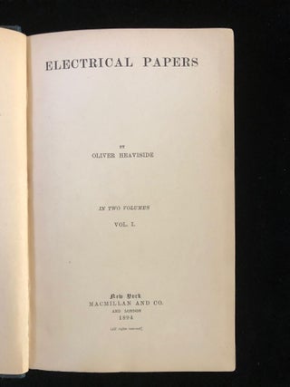 Item #15390 Electrical Papers. O. HEAVISIDE