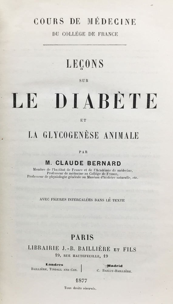 Item #15922 Lecons sur le diabete, et la glycogenese animale. Claude BERNARD.