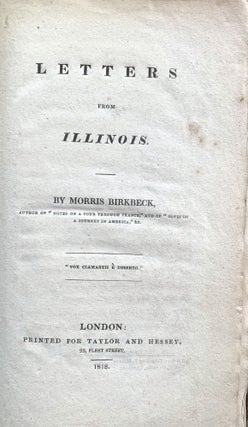 Item #16936 Letters from Illinois. Morris BIRKBECK