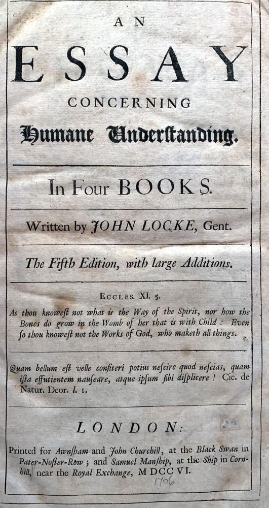Item #17416 An essay concerning humane understanding. In four books. John LOCKE.
