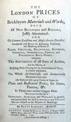 The London prices of bricklayers materials and works.
