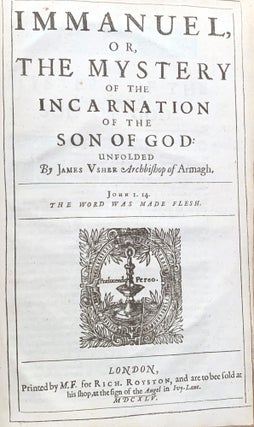 A body of divinitie, or the summe and substance of Christian religion … Whereunto is adjoyned a tract, intituled Immanuel, or the mystery of the incarnation of God …