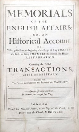 Memorials of the English affairs: or, an historical account of what passed from the beginning of. Bulstrode WHITLOCKE.