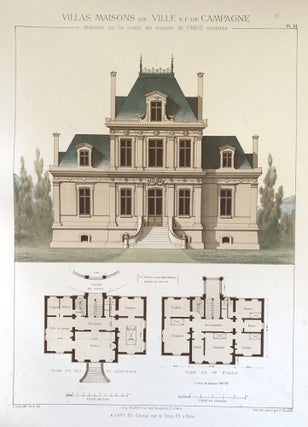 Villas maisons de ville et de campagne composées sur les motifs des habitations de Paris moderne dans les styles des XVIe, XVIIe, XVIIIe & XIXe siècles et sure un choix des maisons les plus remarquables de l’etranger.