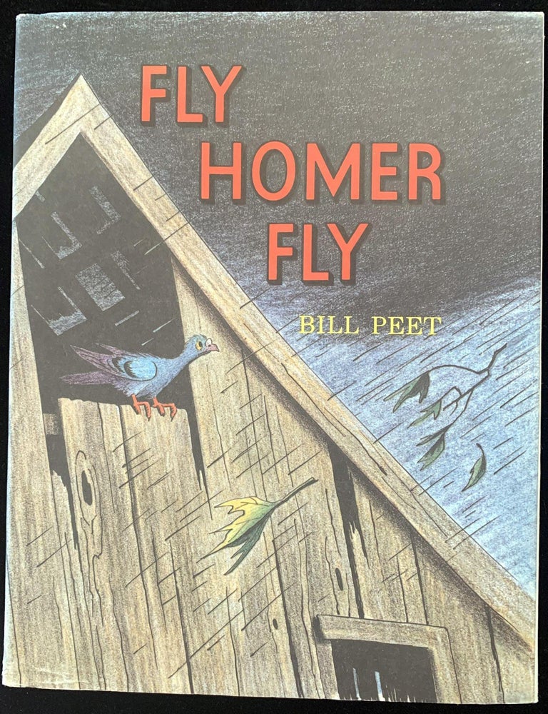 Item #17884 Fly Home fly. Bill PEET.