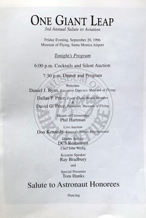 One giant leap. Honoring Astronauts who achieved significant “Firsts” in the field of Space Travel and Exploration. Santa Monica Airport: The Board of Directors of the Museum of Flying. Friday, September 20, 1996 at 7:30 pm.