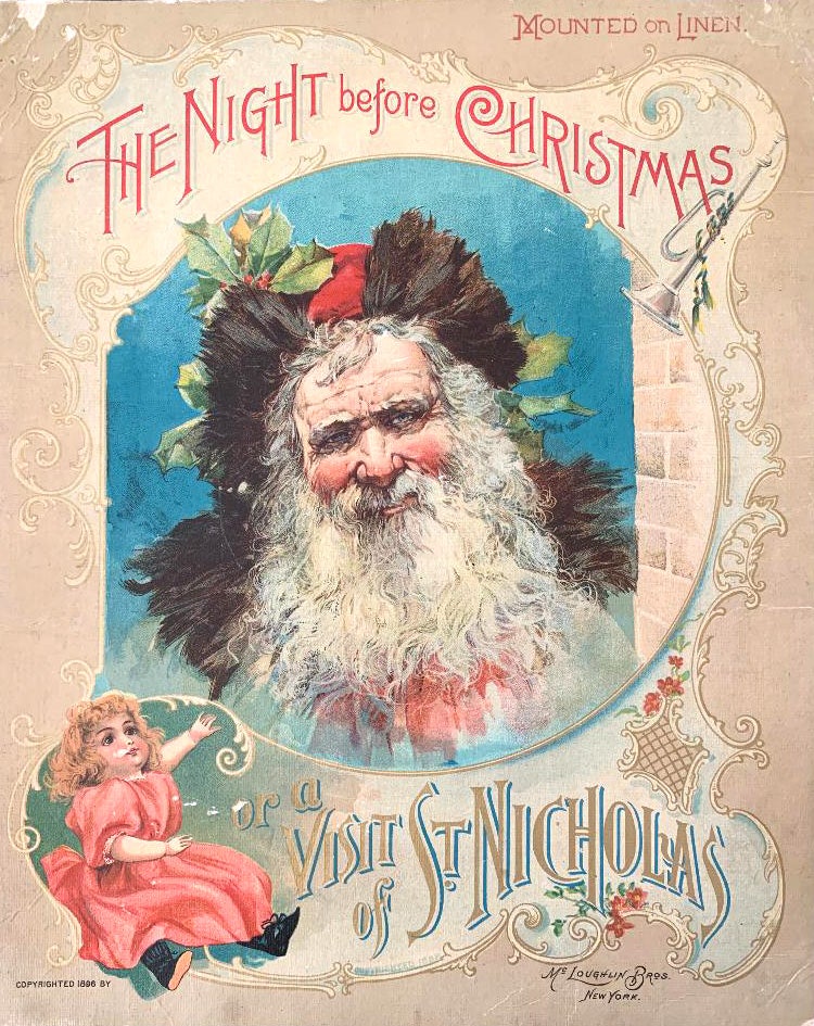 Item #18479 The night before Christmas or a visit of St. Nicholas. Clement MOORE.