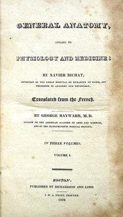 General Anatomy, applied to physiology and medicine.