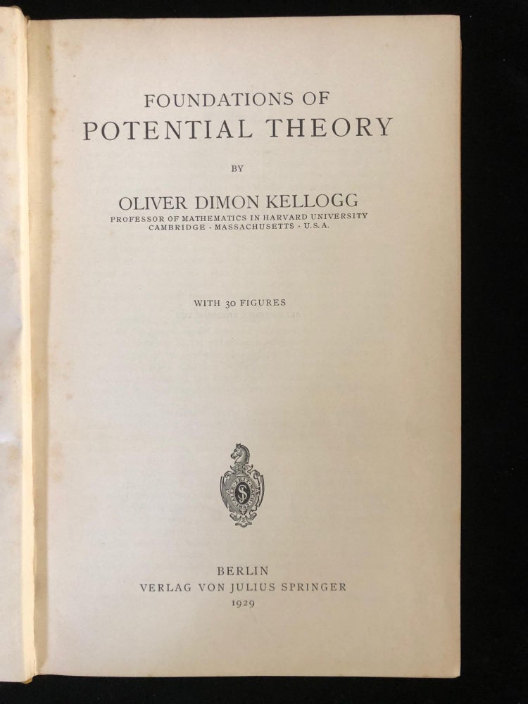 Item #2590 Foundations of potential theory. Oliver Dimon KELLOGG.