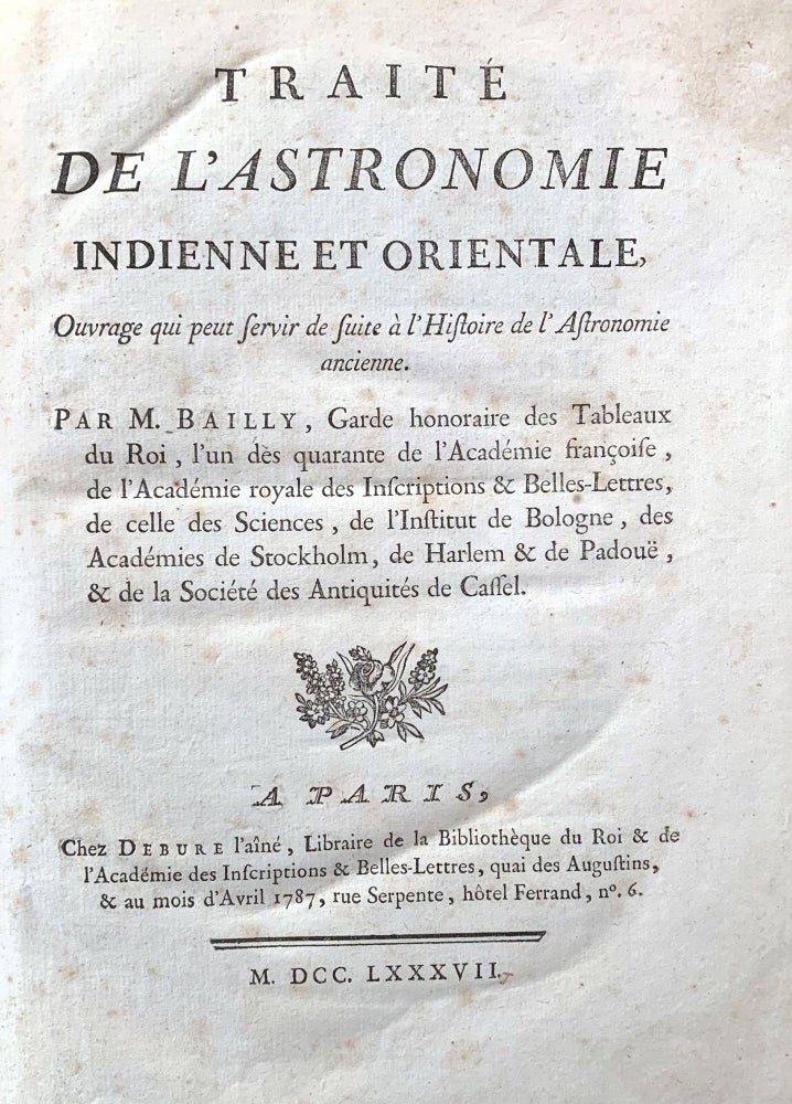 Item #322 Traite de l'astronomie Indienne. Jean Sylvain BAILLY.