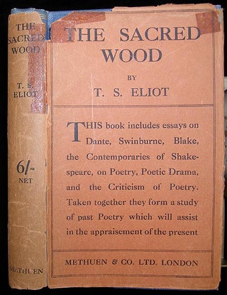 Item #4738 The sacred wood. T. S. ELIOT
