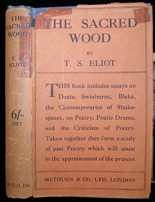 Item #4738 The sacred wood. T. S. ELIOT.
